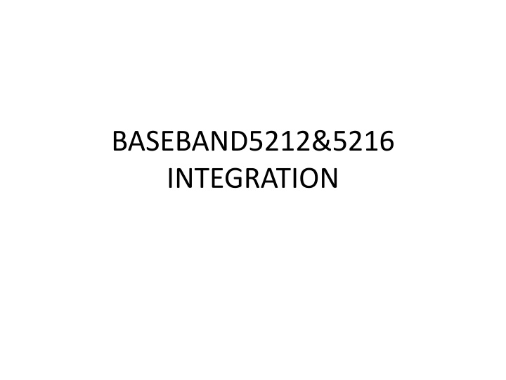 baseband5212 5216 integration