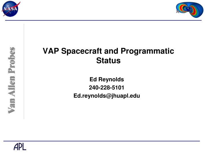 vap spacecraft and programmatic status