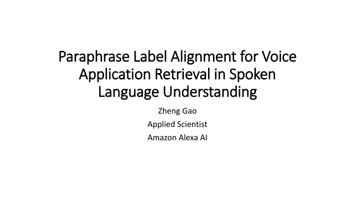 paraphrase label alignment for voice paraphrase