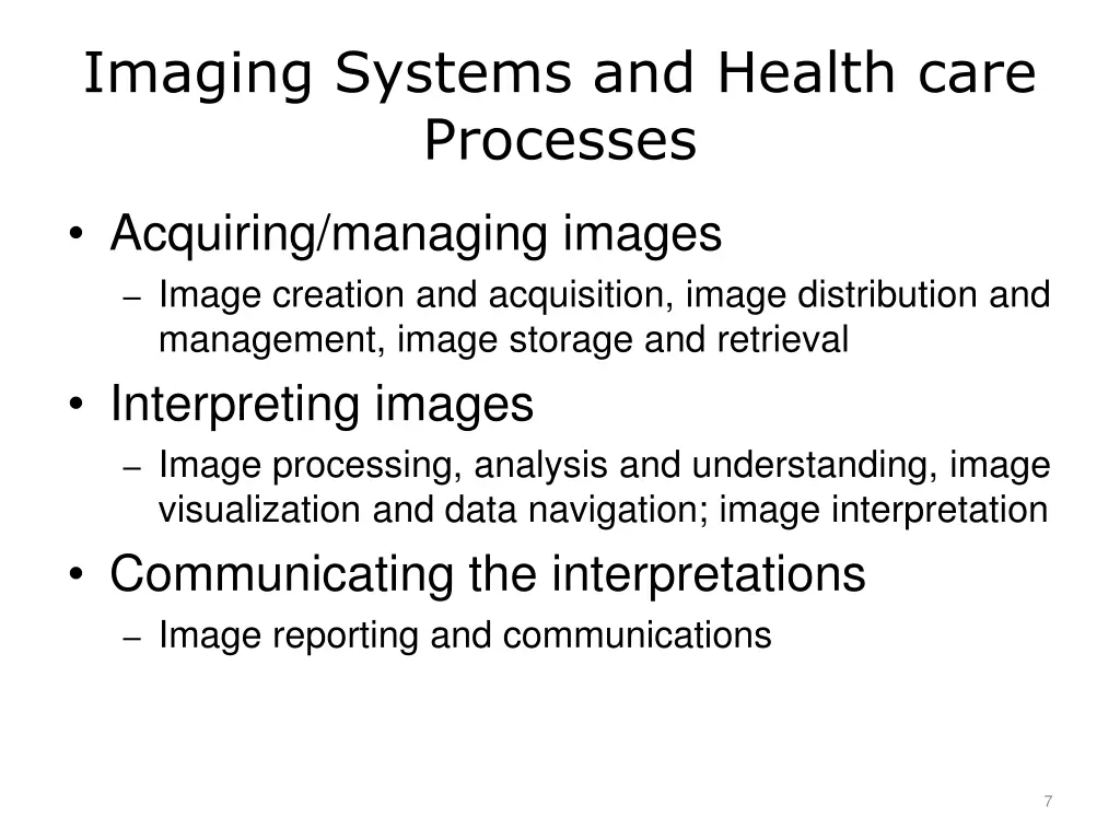 imaging systems and health care processes