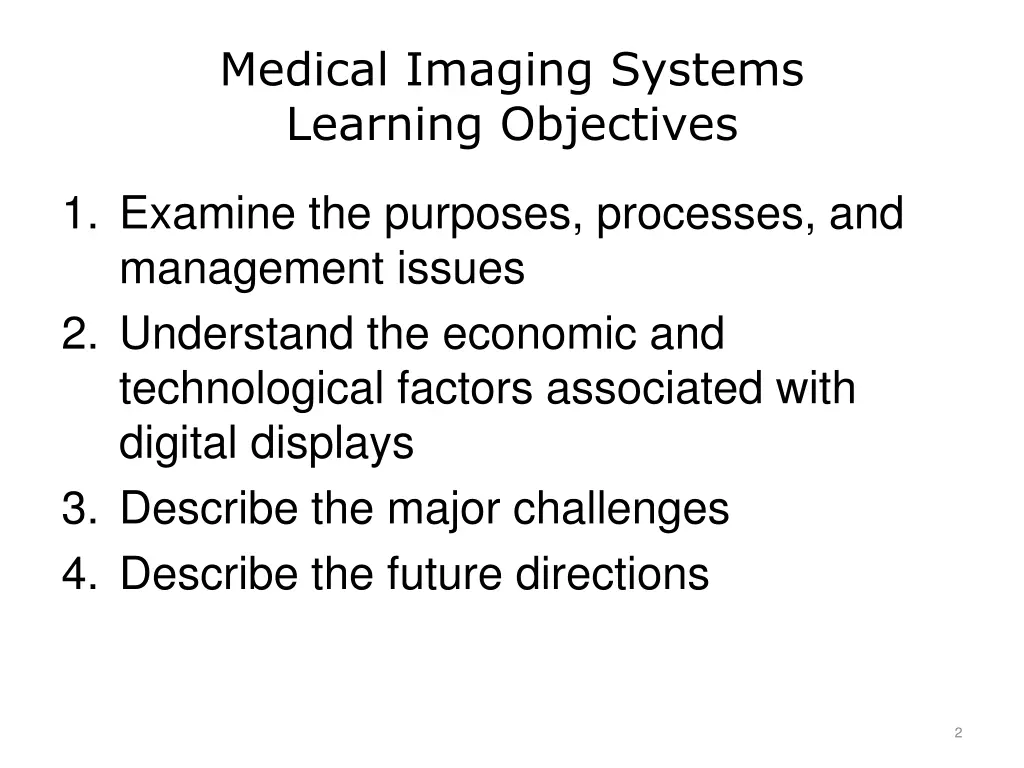medical imaging systems learning objectives
