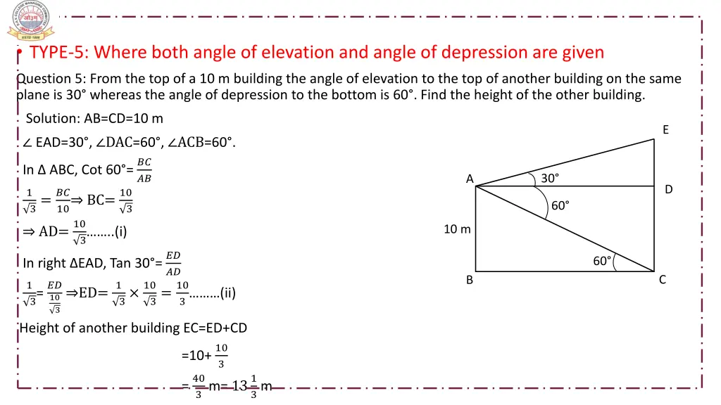 type 5 where both angle of elevation and angle