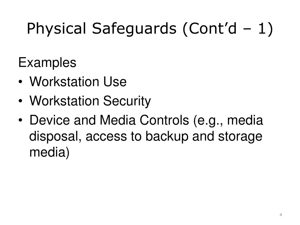 physical safeguards cont d 1