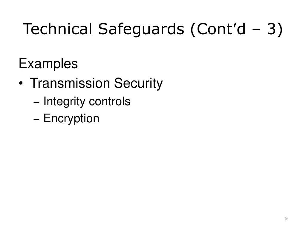 technical safeguards cont d 3