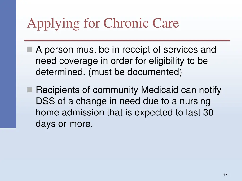 applying for chronic care