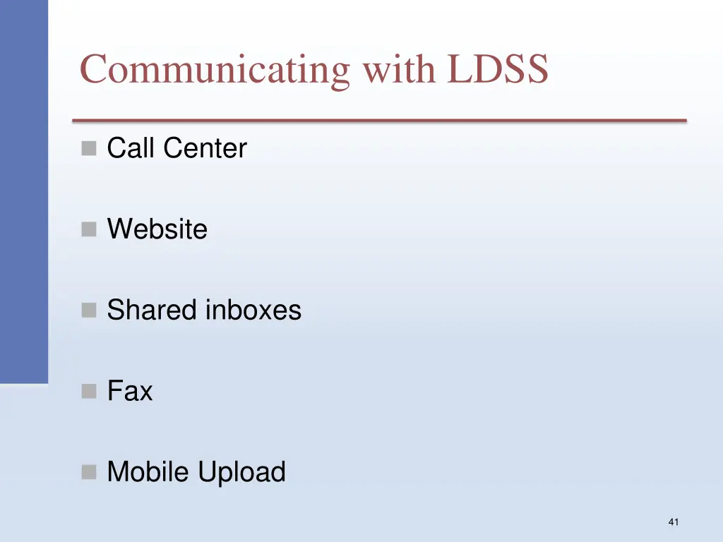 communicating with ldss