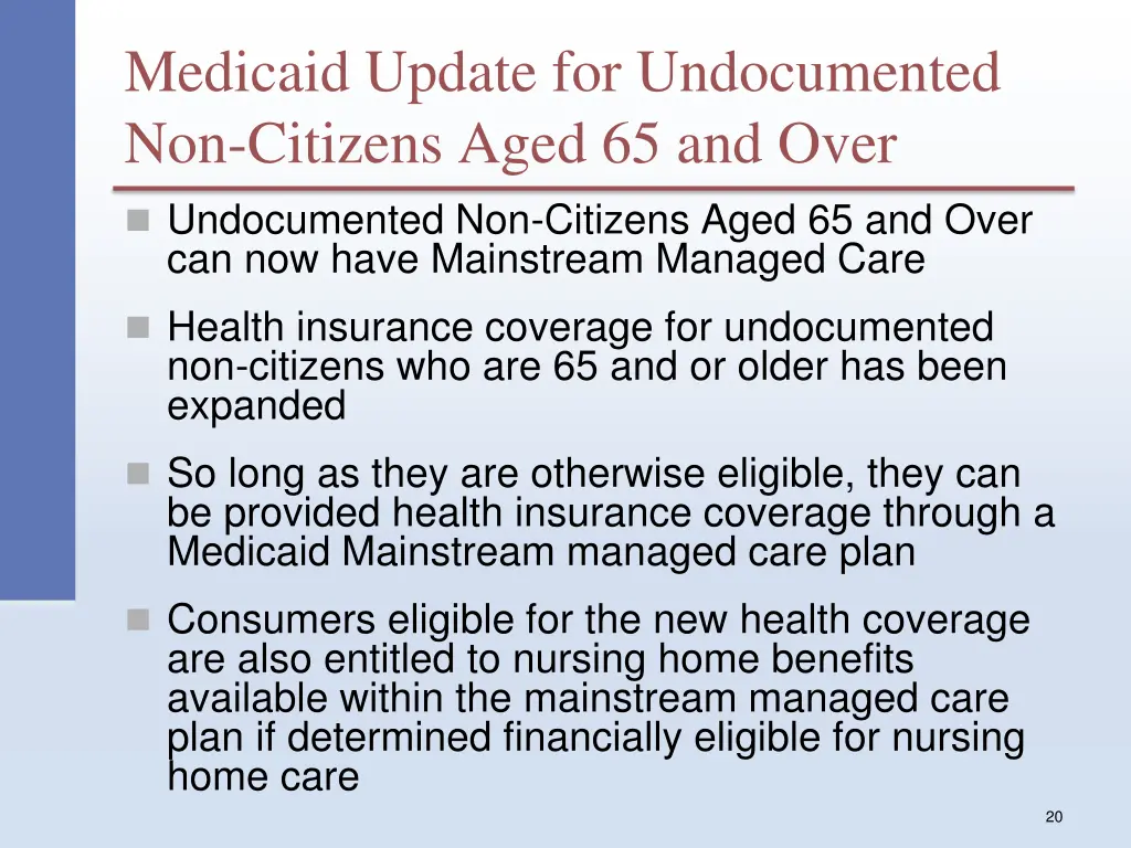medicaid update for undocumented non citizens