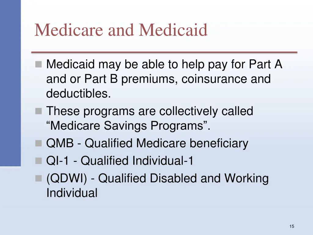 medicare and medicaid