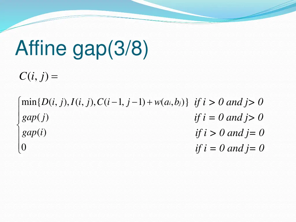 affine gap 3 8