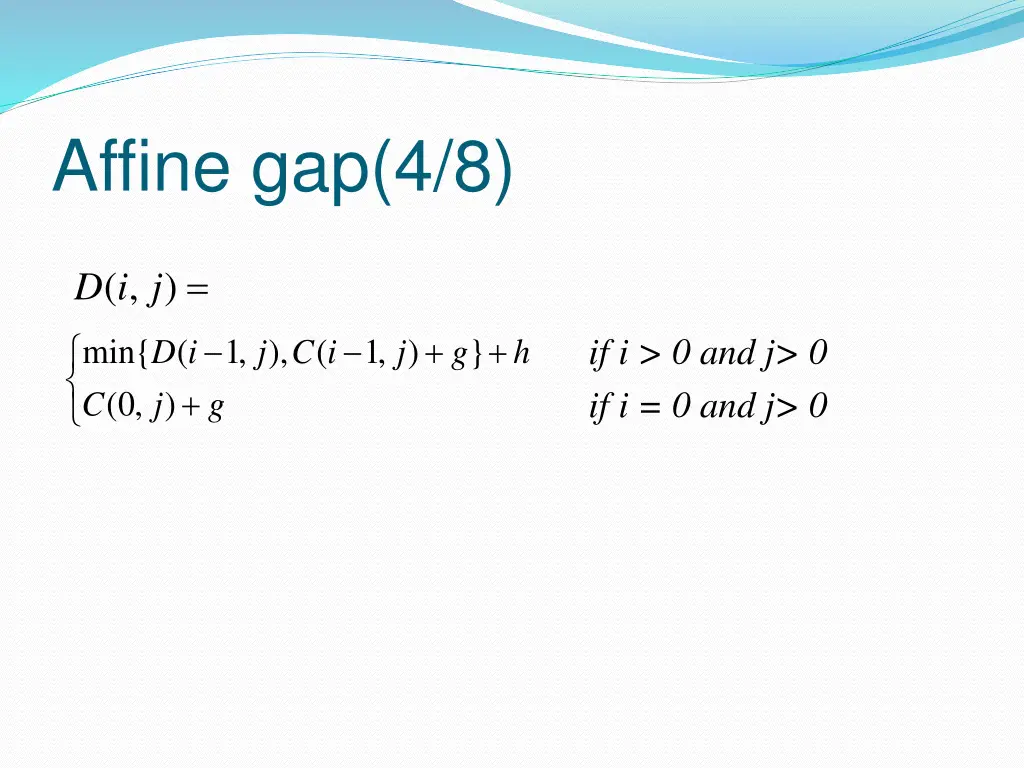 affine gap 4 8