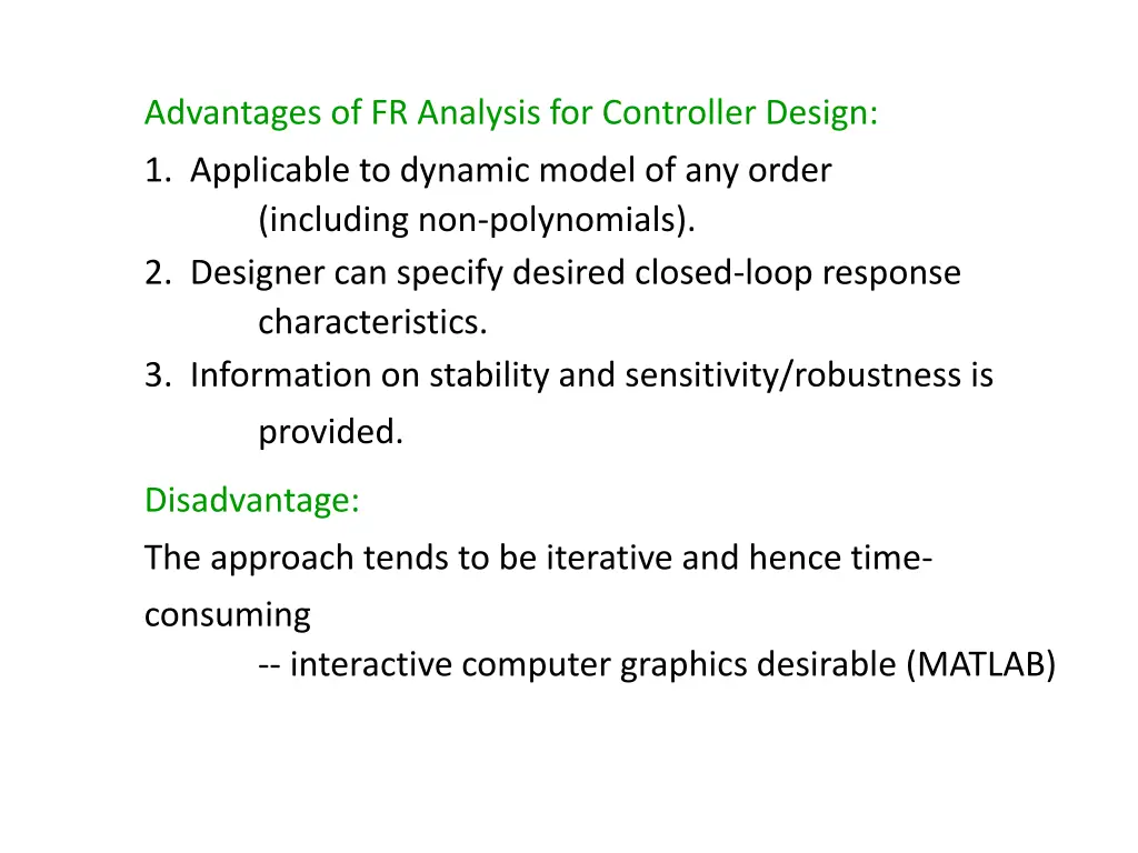 advantages of fr analysis for controller design
