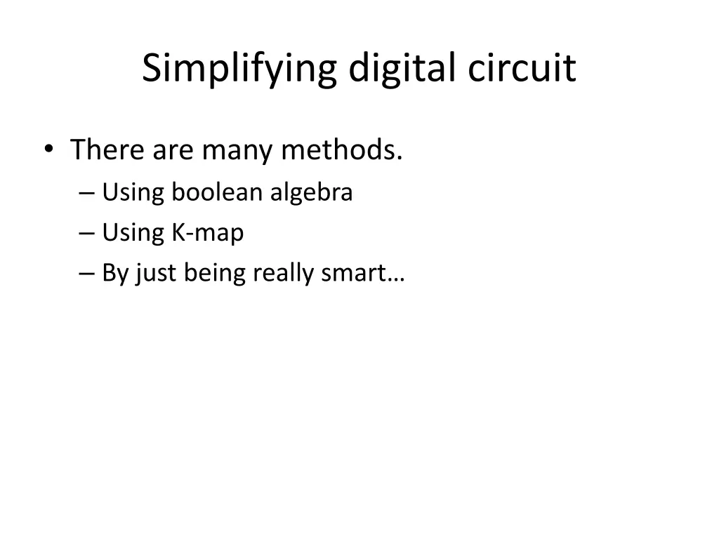 simplifying digital circuit