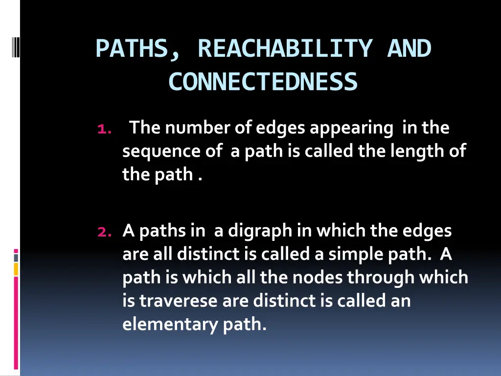 paths reachability and connectedness
