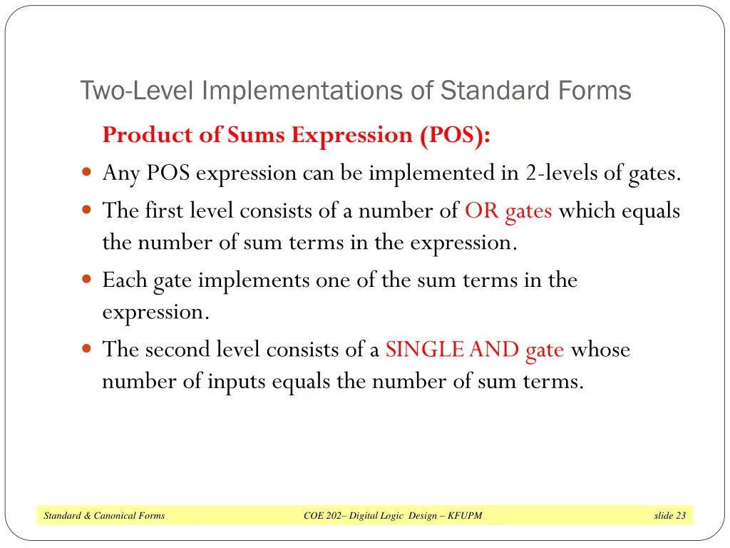 two level implementations of standard forms 2