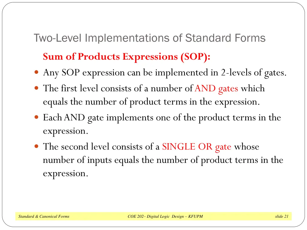 two level implementations of standard forms