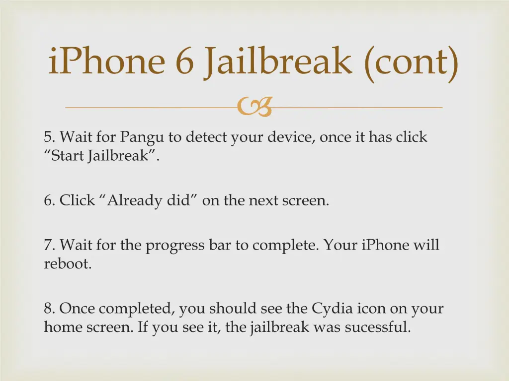 iphone 6 jailbreak cont