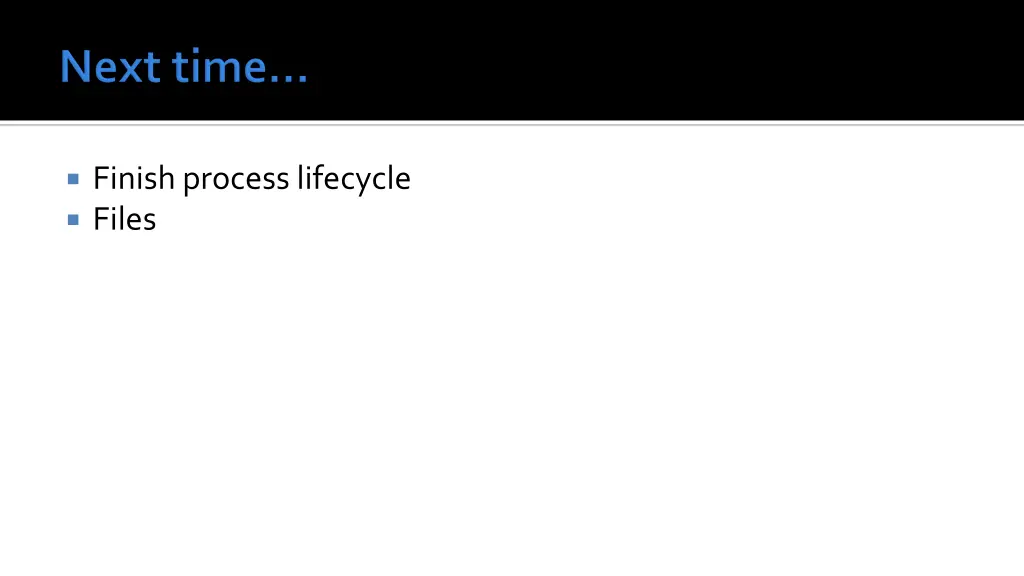 finish process lifecycle files
