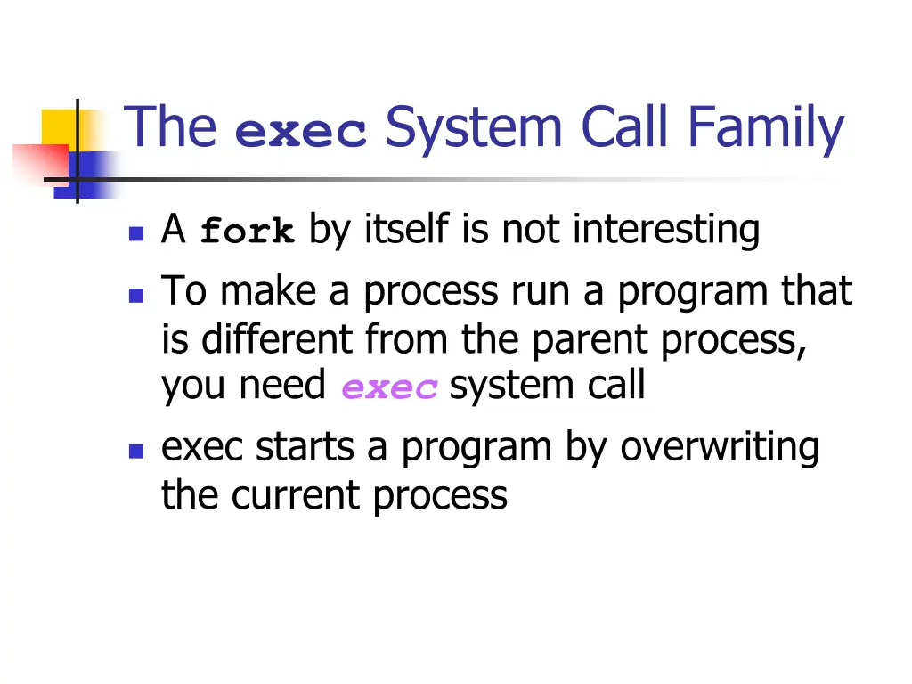 the exec system call family