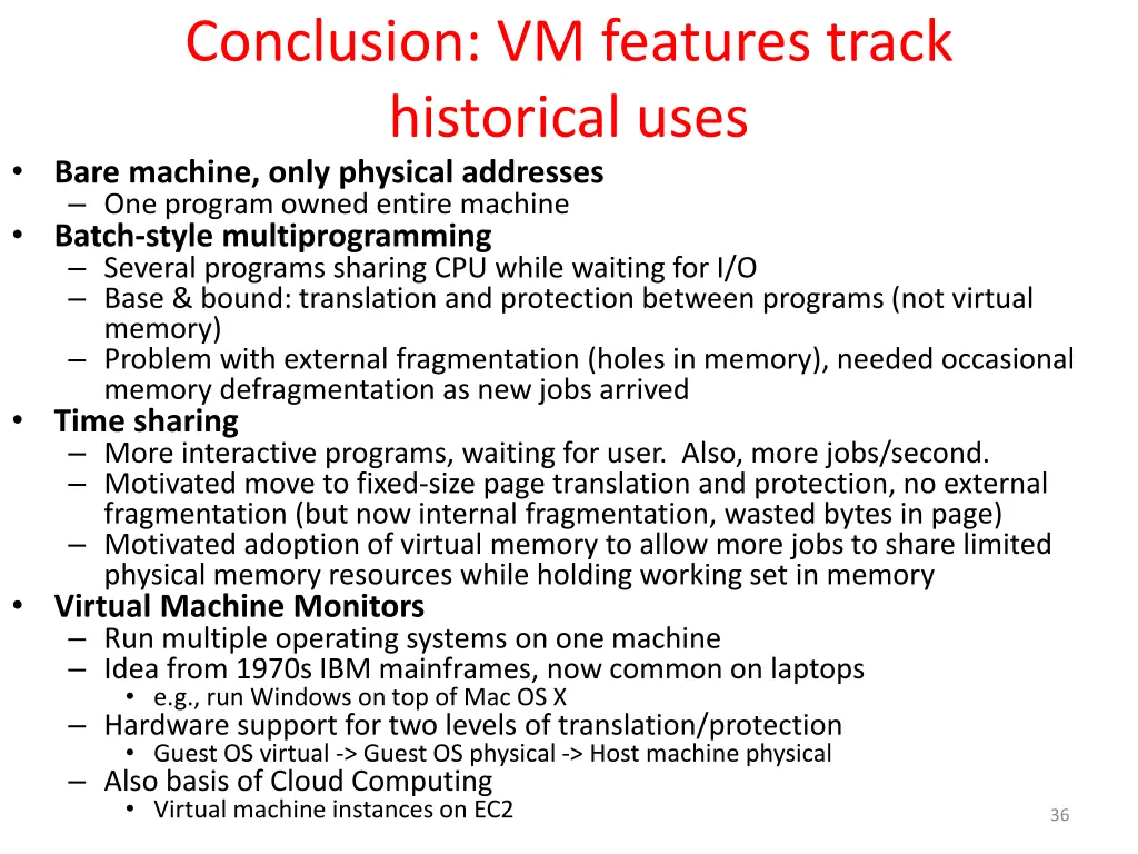 conclusion vm features track historical uses bare