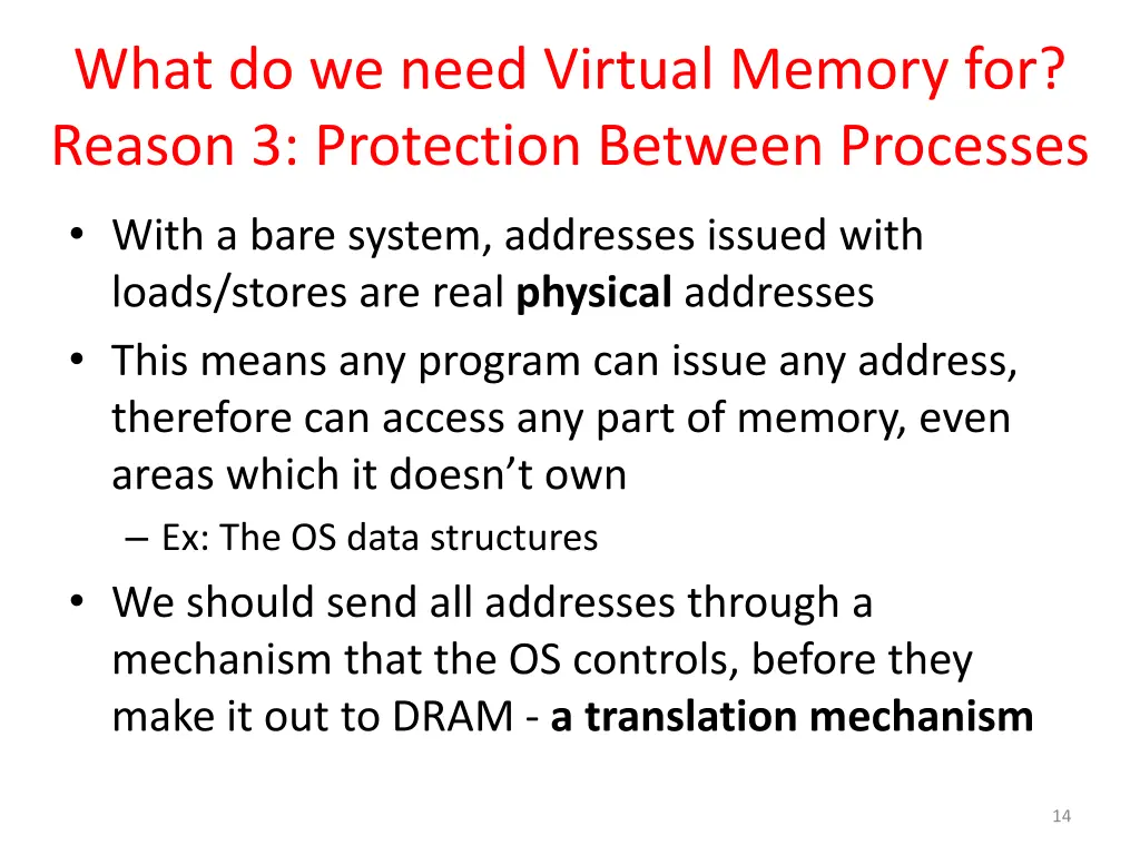 what do we need virtual memory for reason 2