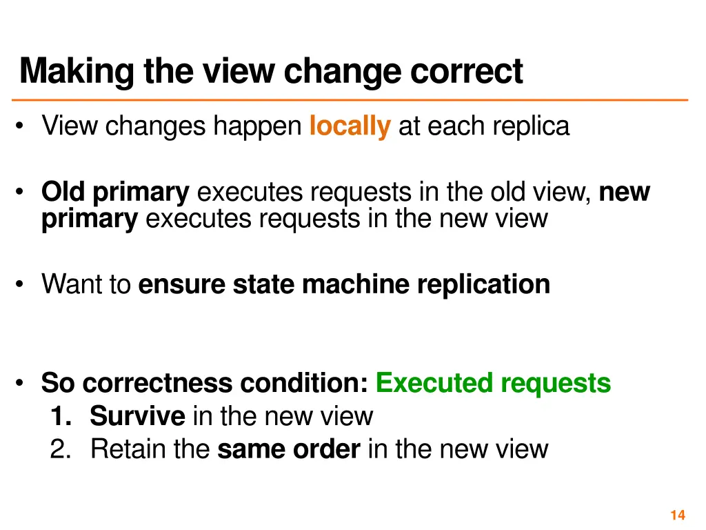 making the view change correct