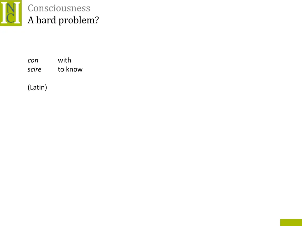consciousness a hard problem 1