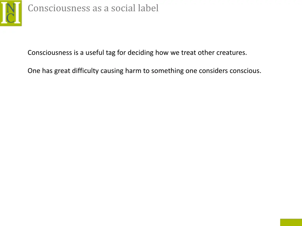 consciousness as a social label