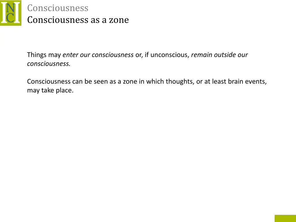 consciousness consciousness as a zone