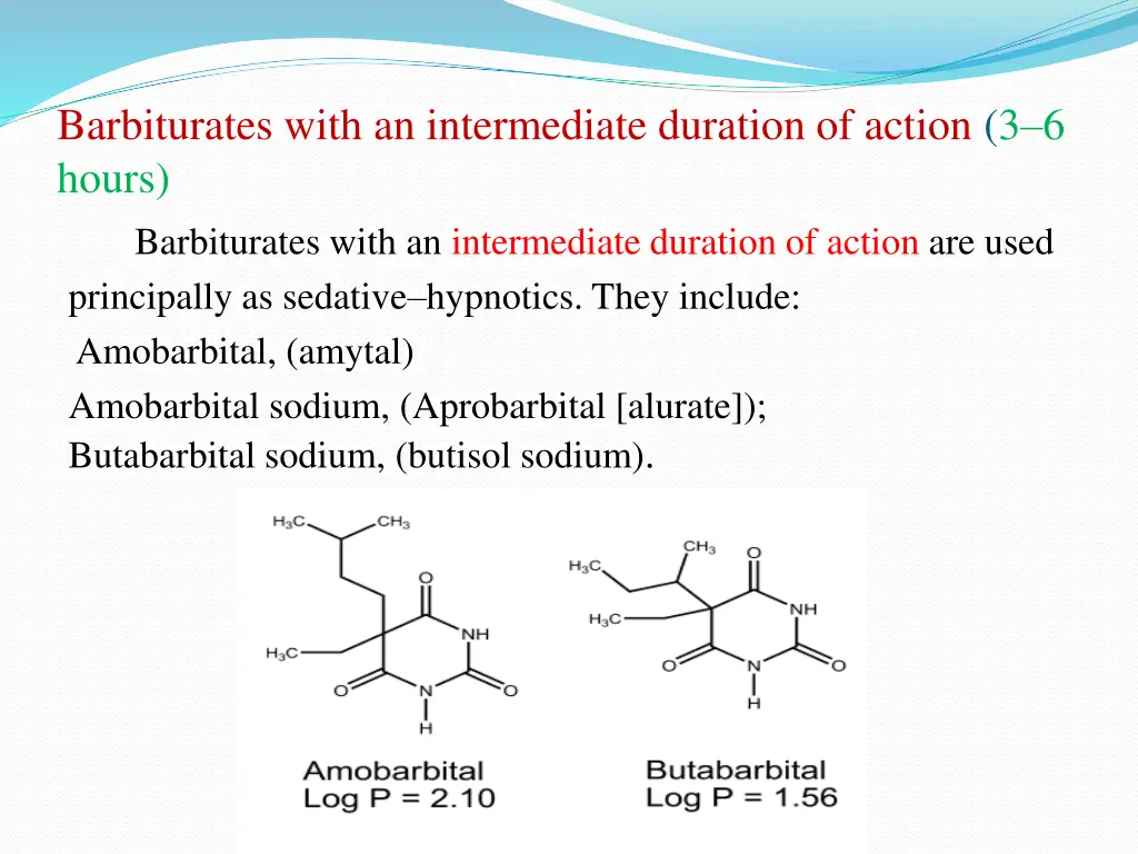 barbiturates with an intermediate duration
