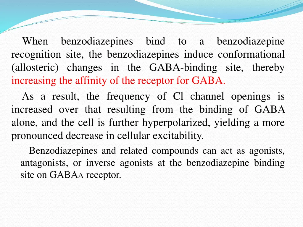 when recognition site the benzodiazepines induce