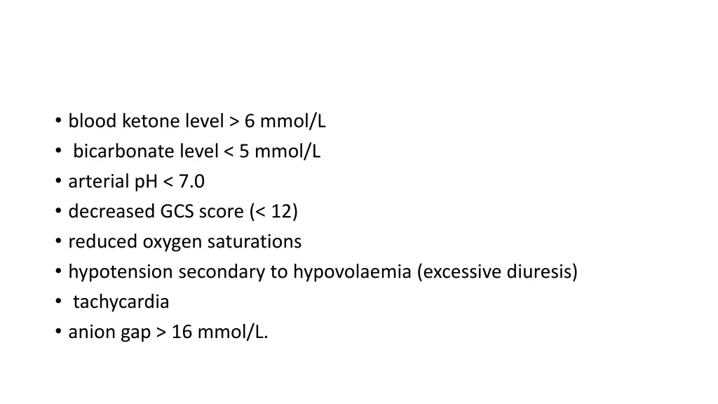 blood ketone level 6 mmol l bicarbonate level