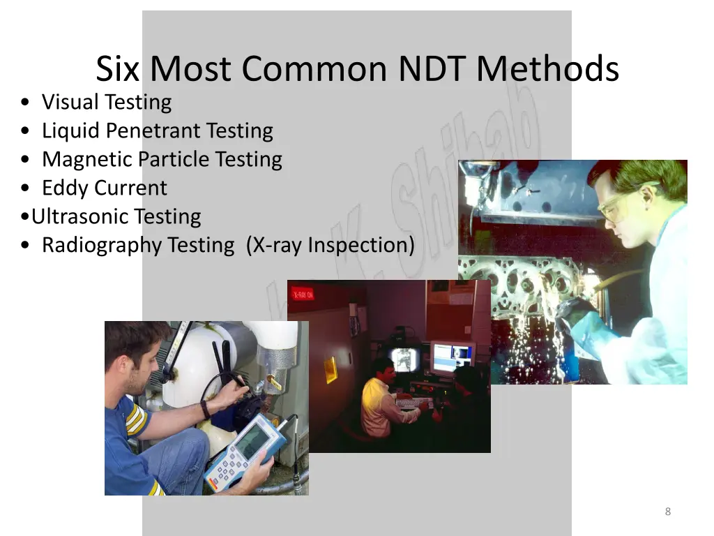 six most common ndt methods visual testing liquid