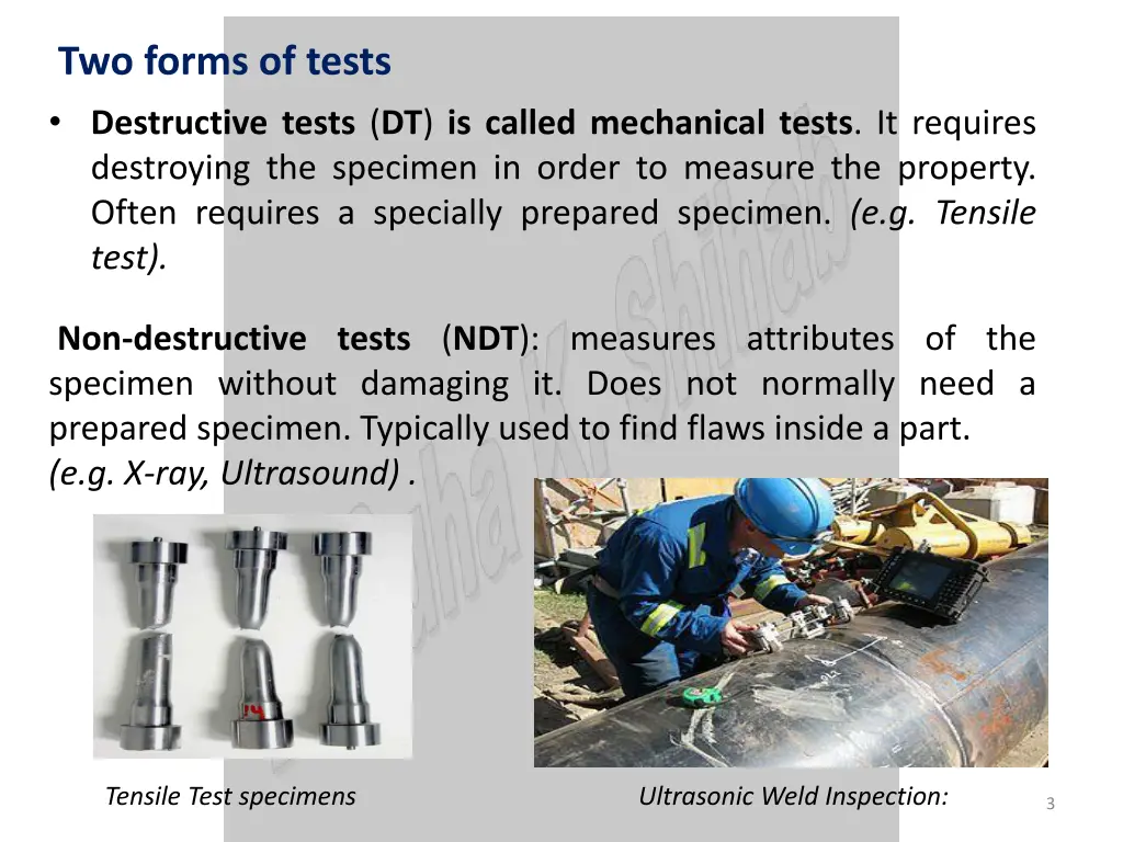 two forms of tests destructive tests dt is called