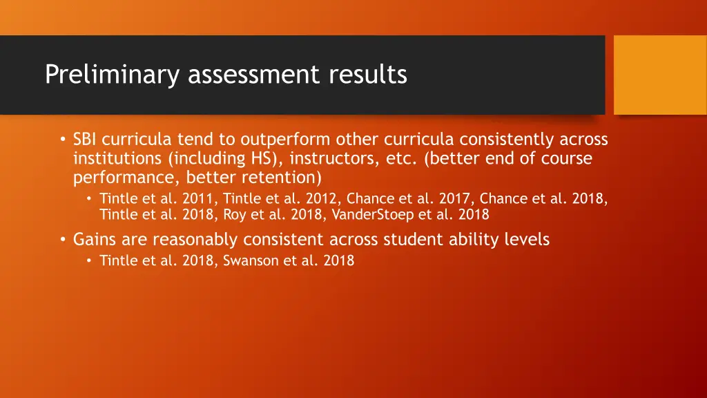 preliminary assessment results