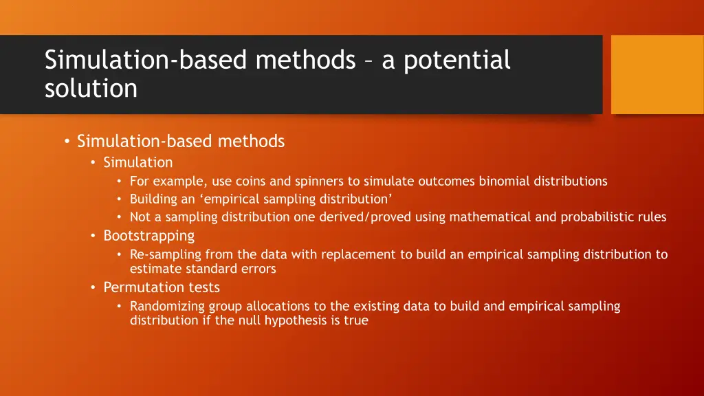 simulation based methods a potential solution
