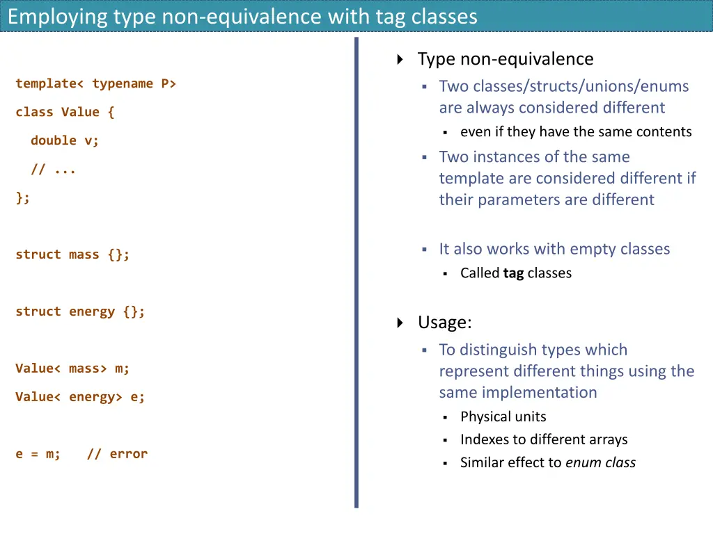 employing type non equivalence with tag classes
