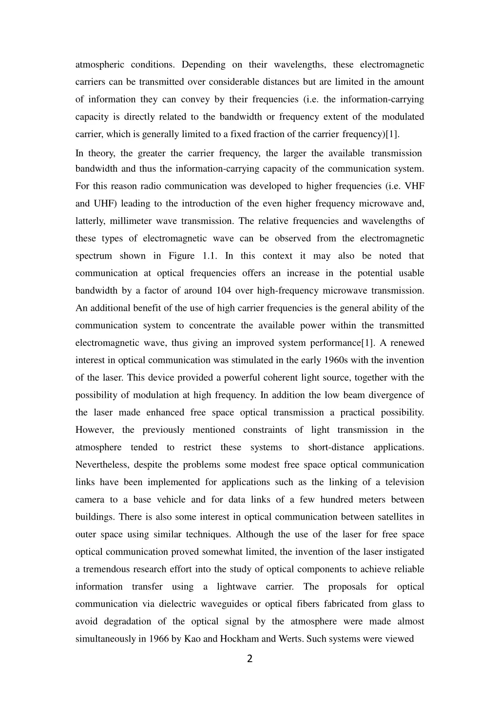 atmospheric conditions depending on their