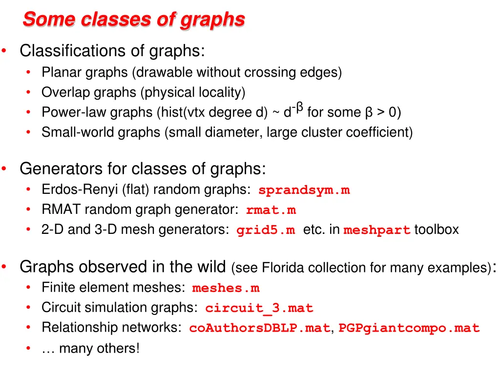 some classes of graphs