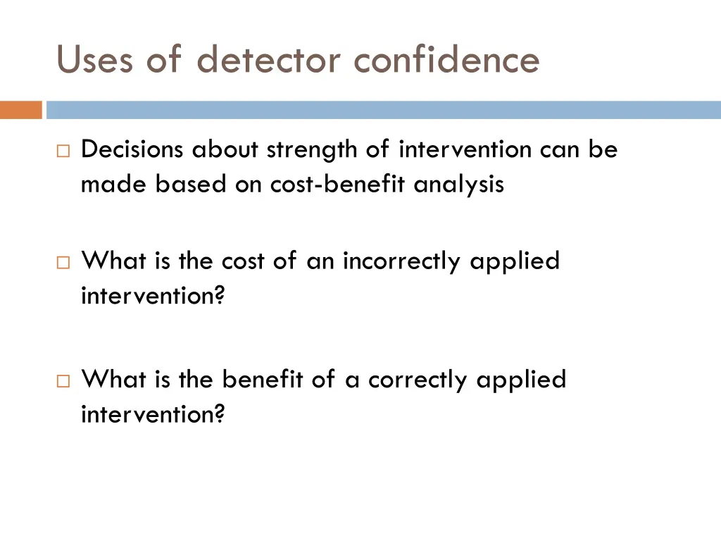 uses of detector confidence 2