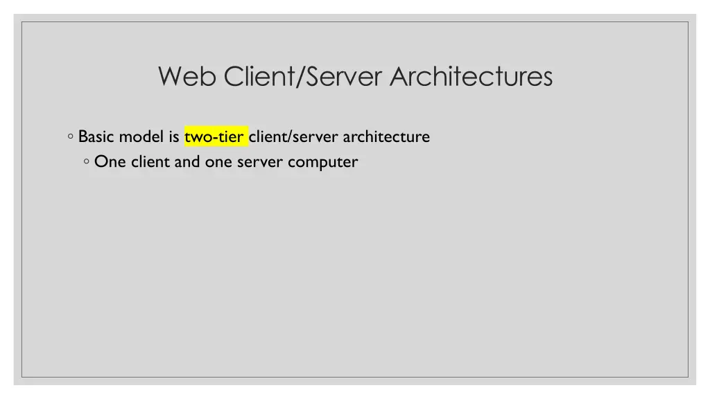 web client server architectures