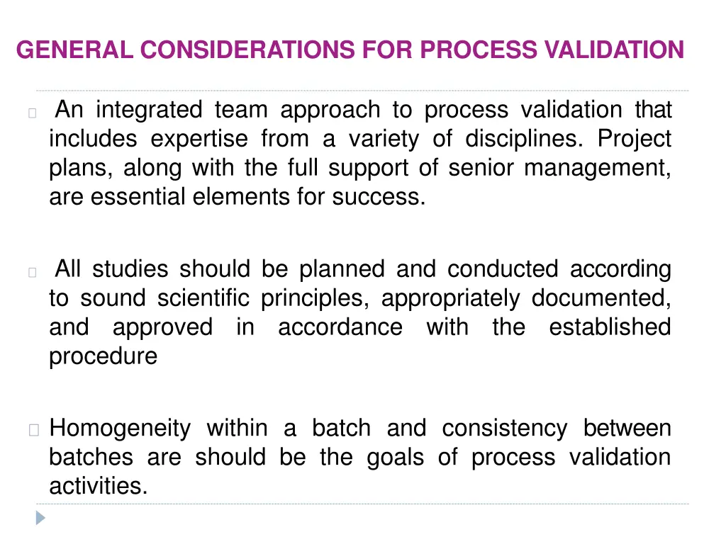 general considerations for process validation