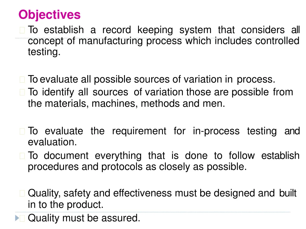 objectives to establish a record keeping system