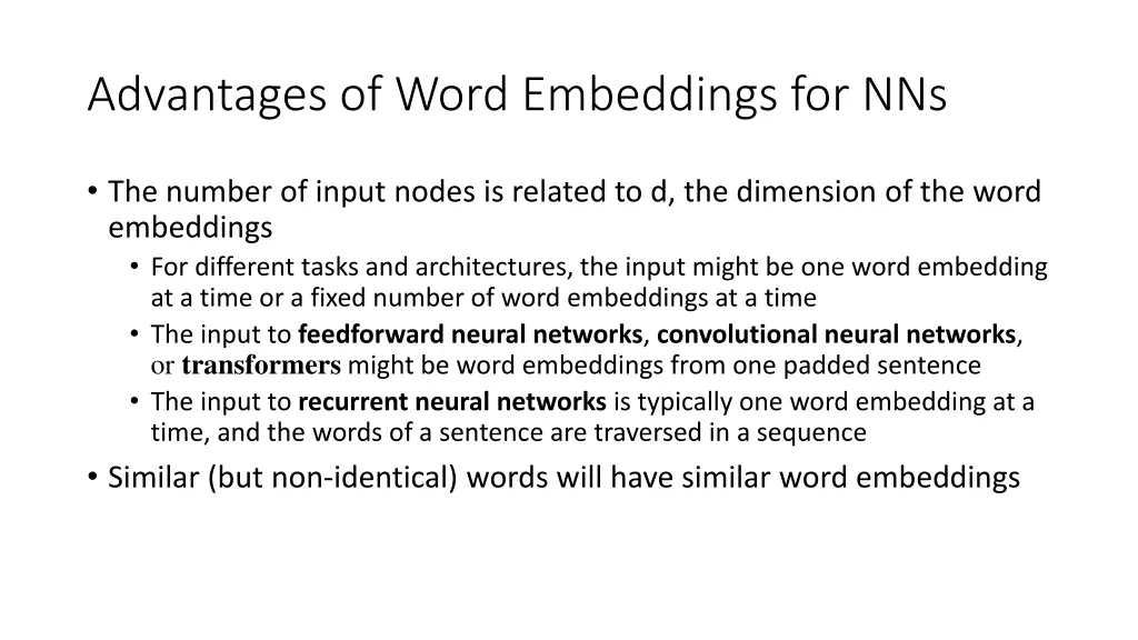 advantages of word embeddings for nns