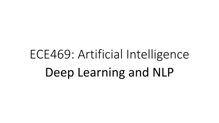 ece469 artificial intelligence deep learning