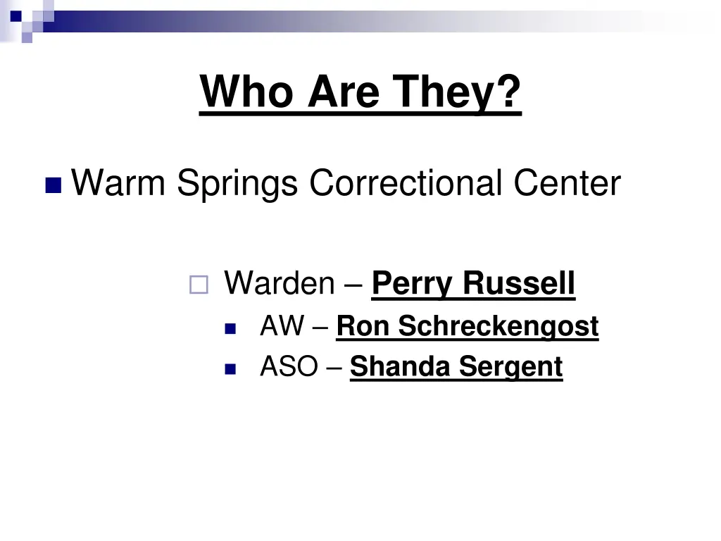 who are they 3