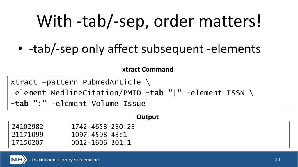 with tab sep order matters