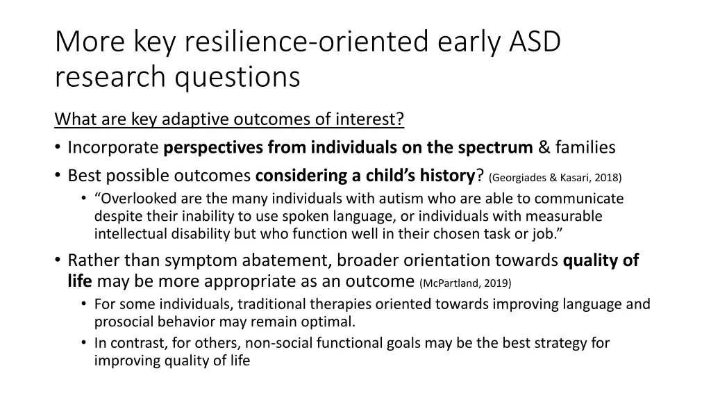 more key resilience oriented early asd research
