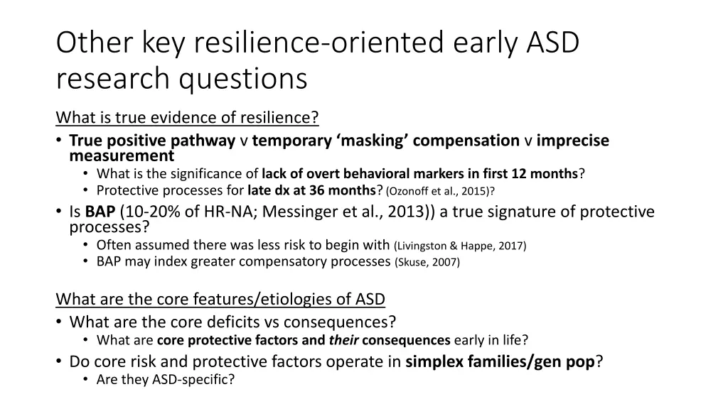 other key resilience oriented early asd research