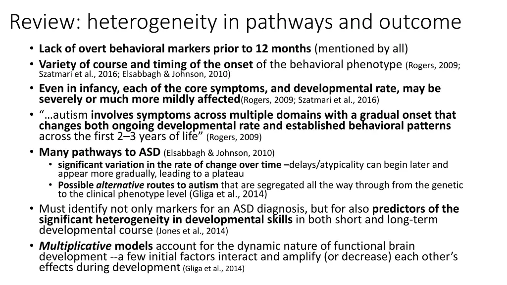 review heterogeneity in pathways and outcome