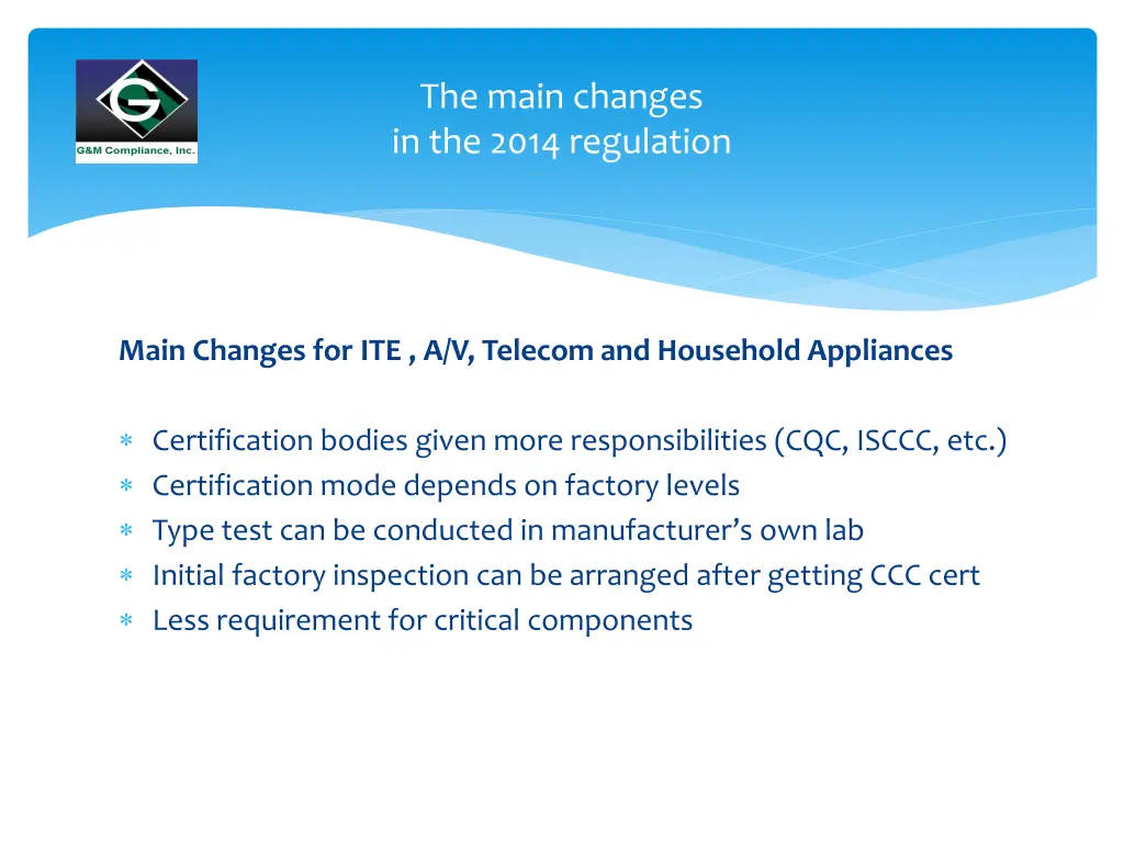 the main changes in the 2014 regulation 1
